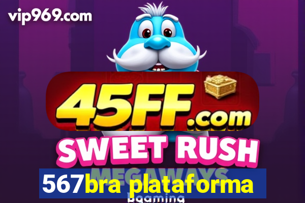 567bra plataforma